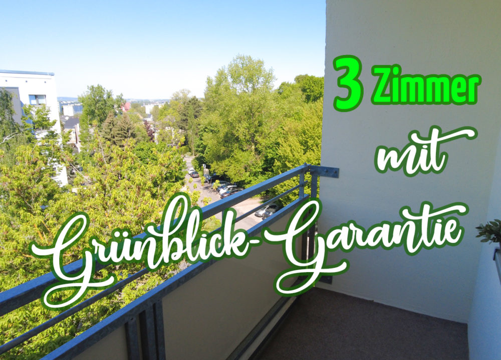 3 Zimmer mit Grünblick-Garantie