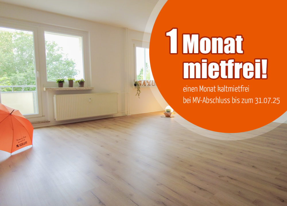 einen Monat kaltmietfrei bei MV-Abschluss bis zum 31.07.25
