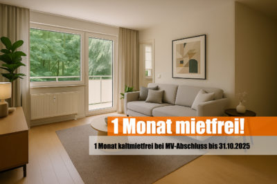 einen Monat kaltmietfrei bei MV-Abschluss bis zum 31.10.25